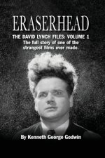 Eraserhead, The David Lynch Files