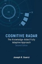 Cognitive Radar, Second Edition