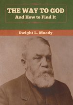 Way to God and How to Find It