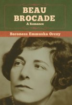 Beau Brocade