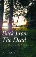 Back from the Dead
