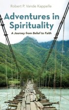Adventures in Spirituality