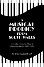 Musical Prodigy from South Wales
