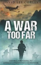 War Too Far