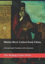 Matteo Ricci: Letters from China: A Revised English Translation with Commentary