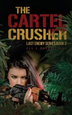 Cartel Crusher