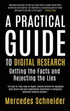 Practical Guide to Digital Research