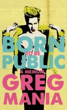 Born to Be Public