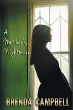 Mother's Nightmare