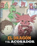 Dragon y el Acosador