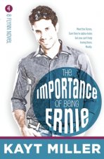 Importance of Being Ernie