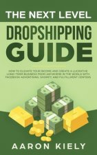 Next Level Dropshipping Guide