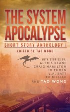 System Apocalypse Short Story Anthology Volume 1