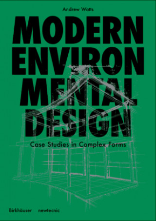 Modern Environmental Design (Andrew Watts)(Kemény kötésű)