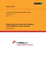 Einen Online-Kurs nach den Prinzipien multimedialen Lernens erstellen