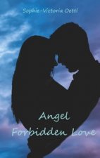 Angel - Forbidden Love