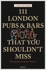 111 London Pubs and Bars That You Shouldn't Miss