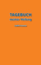 Tagebuch meiner Heilung