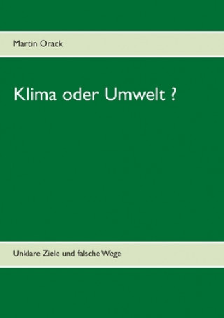 Klima oder Umwelt ?