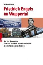 Friedrich Engels im Wuppertal