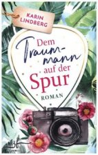 Dem Traummann auf der Spur