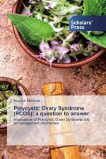 Polycystic Ovary Syndrome (PCOS)