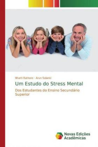 Um Estudo do Stress Mental