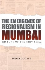 Emergence of Regionalism in Mumbai