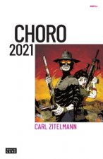 Choro 2021: Una distopía bolivariana