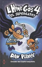 L'Home Gos. El supergatet