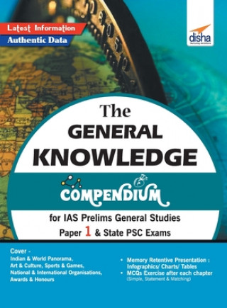 General Knowledge Compendium for IAS Prelims General Studies Paper 1 & State Psc Exams