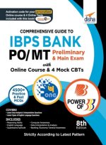 Comprehensive Guide to Ibps Bank Po/ Mt Preliminary & Main Exam with Online Course & 4 Online Cbts