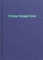 Thinking Through Circus