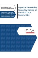 Impact of Vulnerability Caused by Bushfire on the Life of Local Communities: The impact of vulnerability caused by bushfire on the life of local commu