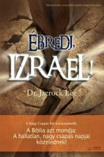 Ébredj, Izrael!(Hungarian)