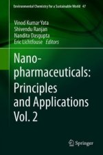 Nanopharmaceuticals: Principles and Applications Vol. 2