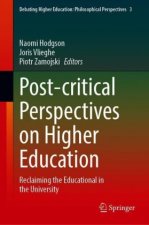Post-critical Perspectives on Higher Education