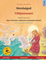 Metsluiged - Villijoutsenet (eesti keel - soome keel)