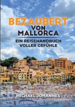 Bezaubert von Mallorca