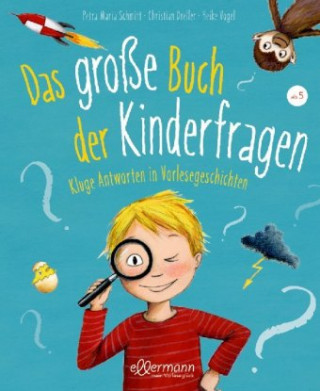 Das große Buch der Kinderfragen