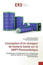 Conception d?un chargeur de batterie basée sur la MPPT Photovolta?que