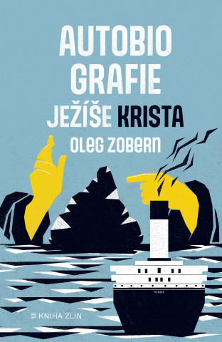 Autobiografie Ježíše Krista