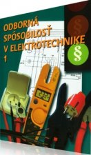 Odborná spôsobilosť v elektrotechnike 1.