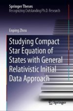 Studying Compact Star Equation of States with General Relativistic Initial Data Approach