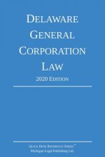 Delaware General Corporation Law; 2020 Edition