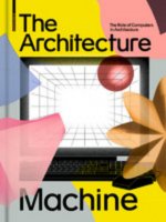 The Architecture Machine