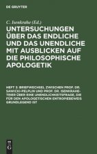 Briefwechsel Zwischen Prof. Dr. Sawicki-Pelplin Und Prof. Dr. Isenkrahe-Trier UEber Eine Unendlichkeitsfrage, Die Fur Den Apologetischen Entropiebewei