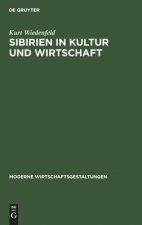 Sibirien in Kultur Und Wirtschaft