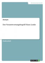Der Verantwortungsbegriff Hans Lenks