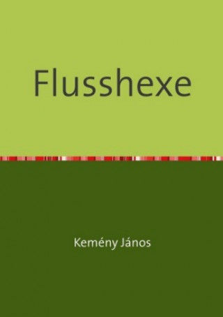 Flusshexe